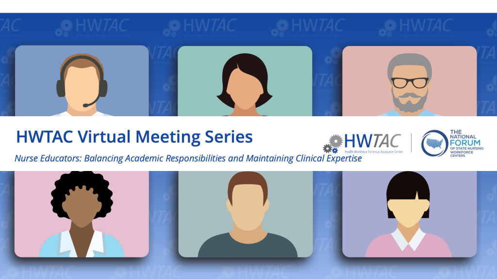 View Virtual Meeting: Nursing Educators – Balancing Academic Responsibilities and Maintaining Clinical Expertise
